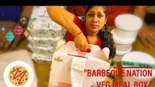 'Barbeque nation veg meal box || veg meal box review || Barbeque nation unlimited food | Sunday party'