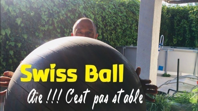 'Gym douce avec Ballon Pilates pendant le confinement - Swissball et gainage'