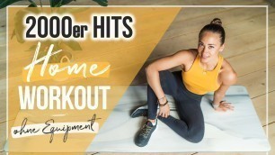 '15 Minuten HOME WORKOUT | 2000er HITS 