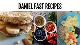 'Daniel Fast Breakfast Recipes | Daniel Fast Meal Plan'