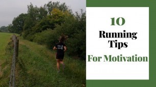 '10 Tips to Re-Motivate Your Running Mojo | Get Your Running Motivation Back | HOW TO RUN'