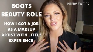 'BOOTS BEAUTY SPECIALIST - HOW TO GET A JOB AS A MUA - BENEFIT/MAC/DIOR/FENTY/TOOFACED'