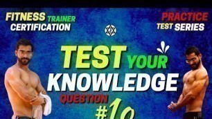 'Question 10 || Fitness Trainer Certification Exam Questions || Practice Test Series'