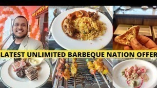 'LATEST BARBEQUE NATION UNLIMITED OFFER @699 | NEW OUTLET LAUNCH | CHEAPEST & BEST | FOOD WITH A VIEW'
