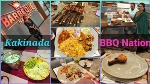 'కాకినాడ లో మొట్టమొదటి Barbeque Nation రెస్టారెంట్ || Food and price details || BBQ nation'