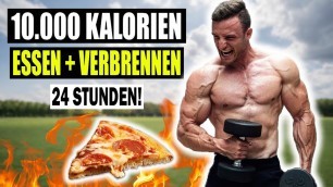 '10.000 Kalorien Essen + Verbrennen in 24 Stunden! | Schaffe ich es?'