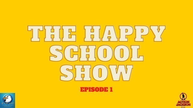 'The Happy School Show: How to motivate Learners Ep1'