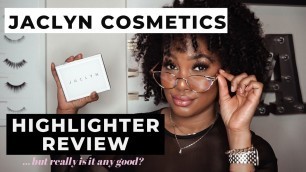 'Jaclyn Cosmetics Highlighter REVIEW | THE FLARE PALETTE'