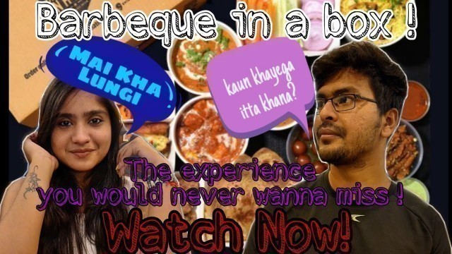 'Barbeque nation unlimited food home delivery | Barbeque in a box | Unlimited food home delivery'