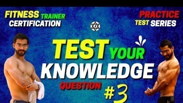 'Question 3 || Fitness Trainer Certification Exam Questions || Practice Test Series'