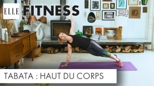 '20 minutes de Tabata pour le haut du corps┃ELLE Fitness'
